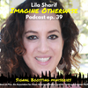 A photo of Dr. Lila Sharif. Text overlaid on the image reads: "Lila Sharif, Imagine Otherwise Podcast ep. 39. Signal Boosting Miniseries; a collaboration by Ideas on Fire, the Association for Asian American Studies, and the Smithsonian Asian Pacific American Center."