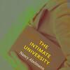 A book cover featuring a photo of a woman carrying a book under her arm. Only the lower half of her face is visible. Text overlaid on the book reads "The Intimate University." Author Nancy Abelmann. A subtitle along the bottom reads "Korean American Students and the Problems of Segregation"